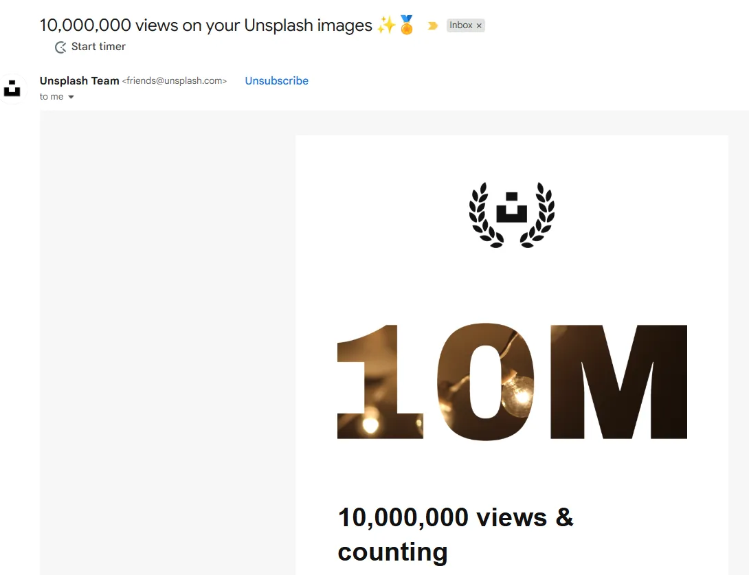 Unsplash email celebrates Gabriel’s photography reaching “10,000,000 views & counting”.